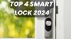 Best Keyless Door Locks Review In 2024 Top 4 Smart Lock 2024