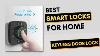 Best Smart Locks For Home Smart Locks Keyless Door Lock