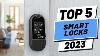 Top 5 Best Smart Locks Of 2023